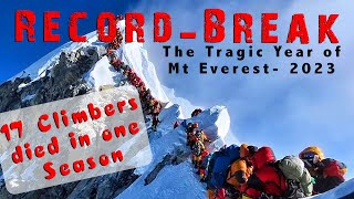 The Tragic Year on Mount Everest  2023s Recordbreaking Climbing Season  Noaming [upl. by Goran]