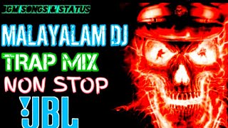 MALAYALAM DJ TRAP MIX NONSTOP 2020 WITH BASS BOOSTED BGM [upl. by Niryt]