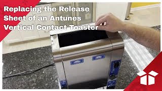 Replacing the Release Sheet of an Antunes Vertical Contact Toaster [upl. by Bensen]