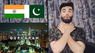 Gurugram City  भारत की मिलेनियम सिटी  गुरुग्राम शहर  Gurgaon City Pakistani Boys Reaction [upl. by Lauraine]