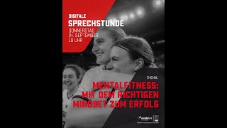 Digitale Sprechstunde 30 quotMentalfitness  mit dem richtigen Mindset zum Erfolgquot feat vivida bkk [upl. by Nob]