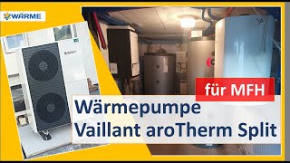 Wärmepumpe Vaillant aroTherm Split für ein Mehrfamilienhaus 260 m² in Wutöschingen [upl. by Ydner]