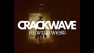 CRACKWAVE PORTFOLIO  WESTERN VIBE ALBUM DEMOs [upl. by Ablasor]