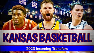 Kansas Basketball  2023 Incoming Transfers [upl. by Behre]