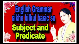 Basic English Subject and PredicateEnglish Grammar sikhe bilkul basic seEducation with Mansi [upl. by Asille]