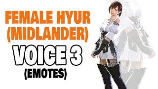 FFXIV Female Hyur Midlander Voice 3 Emotes [upl. by Bernelle]