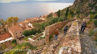 Peloponnese Greece Magnificent Monemvasia  Rick Steves’ Europe Travel Guide  Travel Bite [upl. by Akenna32]