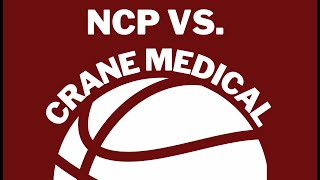 NCP vs Crane Medical Varsity Mens Basketball [upl. by Bael]