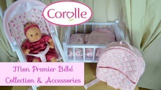 Corolle Mon Premier Bebe Calin Doll amp Accessories [upl. by Wemolohtrab]