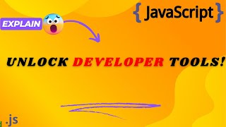 JavaScriptUnlock the Power of Developer Tools A Beginners Guide [upl. by Oliva480]