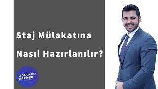 Staj Mülakatına Nasıl Hazırlanılır [upl. by Alpert]