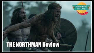 The Northman movie review  Breakfast All Day [upl. by Ahsyekat326]