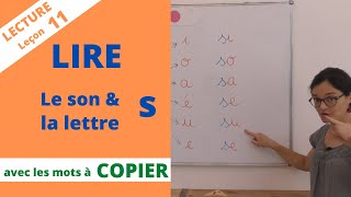 Lecture 11  le son s la lettre s Apprendre à lire CP maternelle méthode syllabique [upl. by Ise100]