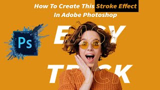 How to Create this Stroke Effect in Adobe Photoshop  1 Minute Tutorial  Quick Editing Guide [upl. by Eduard]