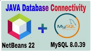 How to connect MySql Database 8039 amp Java NetBeans IDE 22 Using Connectorj Driver  JDBC in java [upl. by Grubman965]