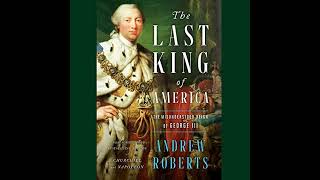 The Last King of America The Misunderstood Reign of George III [upl. by Geoff]