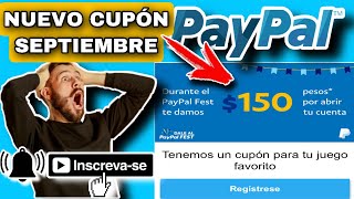 NUEVO CUPÓN PAYPAL 150 MX cómo canjear el cupón PayPal Fest rápido y sencillo [upl. by Pearla845]