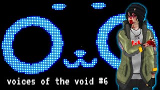 В этот раз не подружились  Voices of the Void 6 [upl. by Novad362]