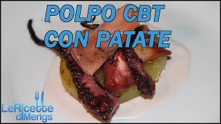 Polpo Sottovuoto con Patate al forno I CBT [upl. by Rotkiv]