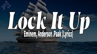 Lock It Up  Eminem Anderson Paak Lyrics  YouTube Music [upl. by Selokcin]