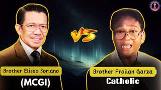 👉💥 Full DEBATE  Brother Froilan Garza Catholic 🆚 Brother Eliseo Soriano MCGI Founder [upl. by Yeliab]