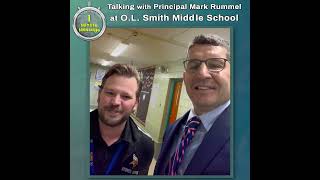 Superintendents 1 Minute Message Talking with Principal Mark Rummel at O L Smith Middle School [upl. by Naivaf]