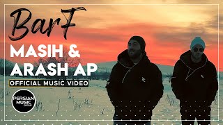 Masih amp Arash Ap  Barf I Official Video  مسیح و آرش ای پی  برف [upl. by Neenwahs]