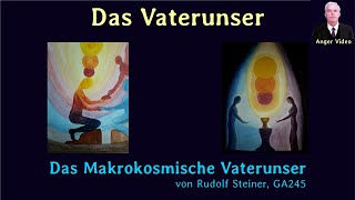 Gebet Das makrokosmische Vaterunser [upl. by Blank]