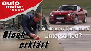 Unter und Übersteuern Unterschied  Bloch erklärt 10  auto motor und sport [upl. by Missie566]