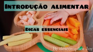 INTRODUÇÃO ALIMENTAR Como alimentar seu bebê dicas maternidae introducaoalimentar [upl. by Suoivatco]