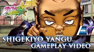 JoJos Bizarre Adventure AllStar Battle  PS3  Shigekiyo Yangu Gameplay Combo Trailer [upl. by Roger147]