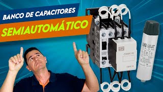 🔝Montando um BANCO de CAPACITORES SEMIAUTOMÁTICO [upl. by Linoel]