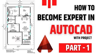 AutoCAD Full Course with Project  Part  1 [upl. by Celene]