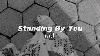 Standing By You Lyrics [upl. by Hake]