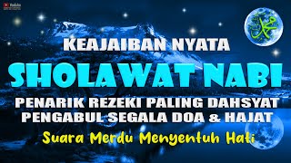 Sholawat SHALLALLAHU ALA MUHAMMAD SAW Sholawat Jibril Penarik Rezeki Hilangkan Kesusahan Hati [upl. by Ariayek]