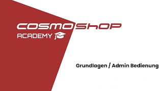 Grundlagen AdminBedienung Shop installieren Hilfe finden  Tutorial Video CosmoShop Shopsoftware [upl. by Kennett]