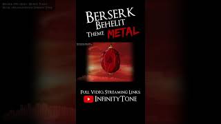 Berserk  Behelit  Metal Cover shorts [upl. by Supat]