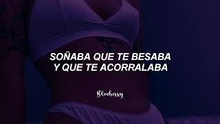 Anoche soñé contigo soñaba que te besaba y que te acorralaba🍒 letralyrics [upl. by Thessa934]