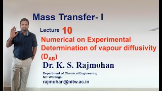 Mass TransferI L10 NUmerical on Experimental Determination of Vapour Diffusivity Coefficient [upl. by Burkitt]