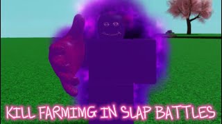 Kill Farming SLAP BATTLES [upl. by Laehcor548]