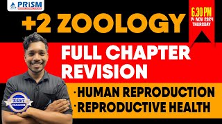 PLUS TWO  ZOOLOGY  FULL CHAPTER REVISION  HUMAN REPRODUCTION amp REPRODUCTIVE HEALTH [upl. by Llenrad268]