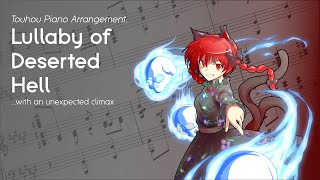 Lullaby of Deserted Hell but with an unexpected climax Touhou Piano Arrangement [upl. by Ellimac]