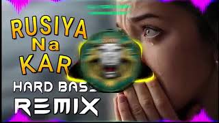 Rasiya Na Kar Mere Yaar SajnaHardBass Remix Song [upl. by Eiduam]