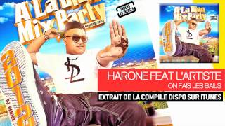 DJ Hamida Ft Harone amp Lartiste  On Fais Les Bails Audio Officiel [upl. by Naivat197]