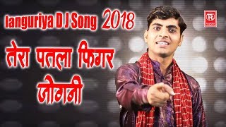 Languriya Dj Song 2021  Tera Patla Figar Jogni  Manish Mastana  Rathore Cassettes [upl. by Gough843]