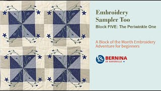 Embroidery Sampler Too Block 5 the Periwinkle One [upl. by Forster]