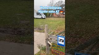 Wohnmobil Stellplatz 🇩🇪 Warder Nähe A7 NeumünsterRendsburg shorts camper wohnmobil [upl. by Ike]