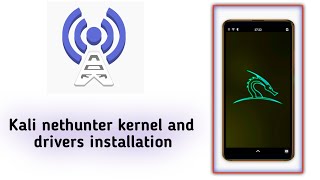 Kali nethunter kernel and drivers installation androidtipssv19 [upl. by Philoo]