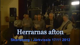 HERRARNAS AFTON I SKANSBORG 2012 [upl. by Cavit]