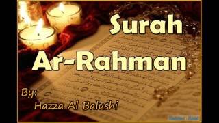 Beautiful Recitation of Surah ArRahman by Hazza Al Balushi [upl. by Judie]